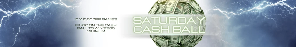Saturday Cash Ball Session