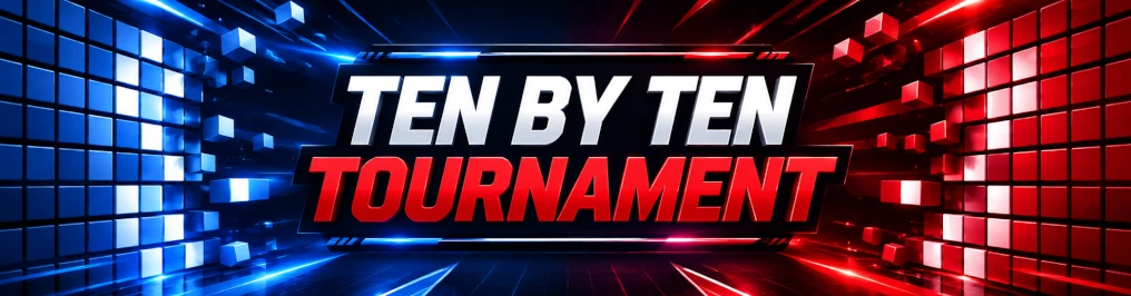 Ten by Ten Tournament